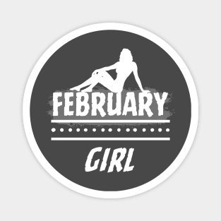 Birthday Gifts for Women February Girl February Woman Pose Style Magnet